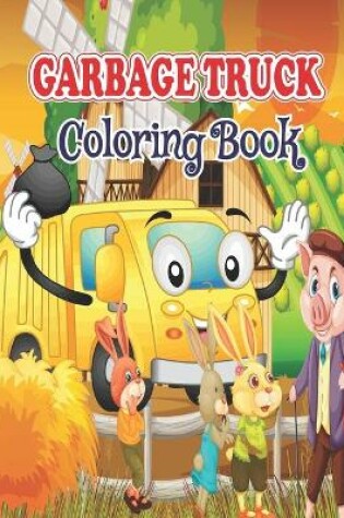 Cover of Garbage Truck Coloring Book