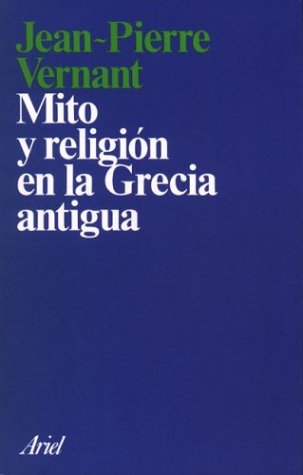 Book cover for Mito y Religion En La Grecia Antigua