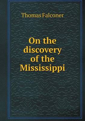 Book cover for On the discovery of the Mississippi