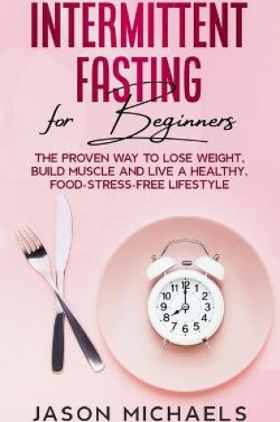 Cover of Intermittent Fasting for Beginners