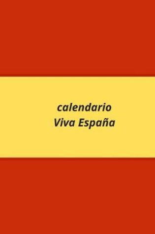 Cover of Calendario Viva Espana (1)