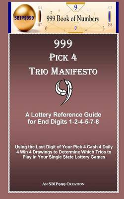 Book cover for 999 Pick 4 Trio Manifesto