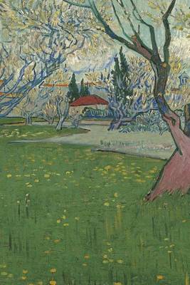 Book cover for Orchards in Blossom, View of Arles, Vincent Van Gogh