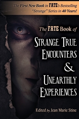 Book cover for Strange True Encounters & Unearthly Experiences