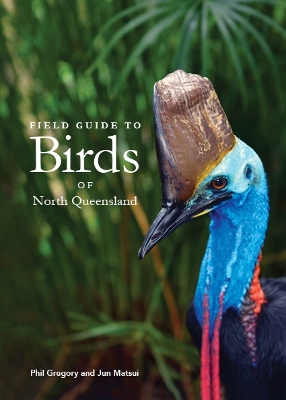 Book cover for A Field Guide to Birds of Northern Queensland