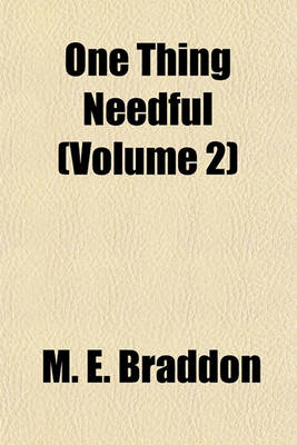 Book cover for One Thing Needful (Volume 2)