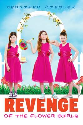 Book cover for Revenge of the Flower Girls