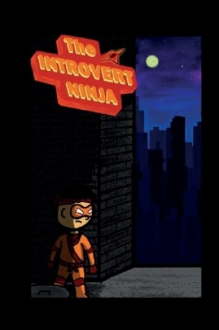 Cover of The Introvert Ninja