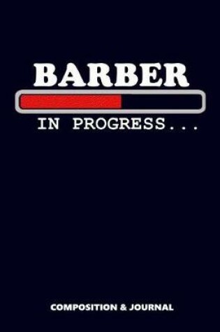 Cover of Barber in Progress