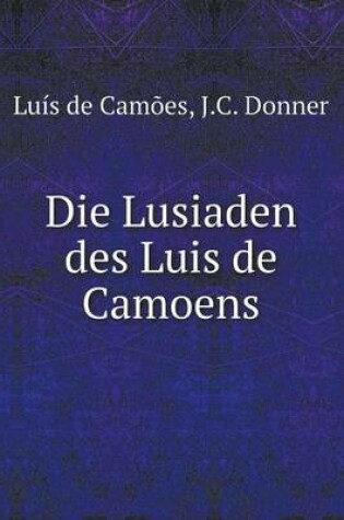 Cover of Die Lusiaden des Luis de Camoens