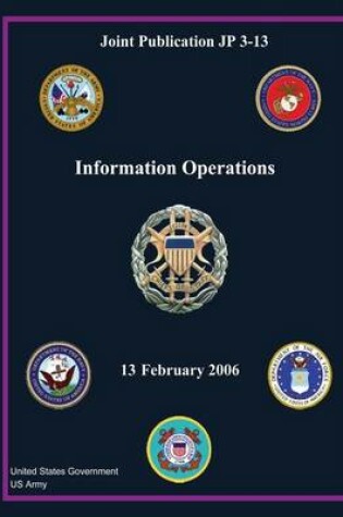 Cover of Joint Publication JP 3-13 Information Operations 13 February 2006