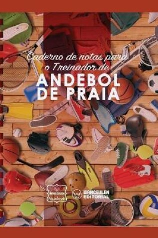 Cover of Caderno de notas para o Treinador de Andebol de Praia