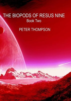 Book cover for THE Biopods of Resus Nine