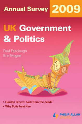 Cover of UK Government and Politics Annual Survey 2009