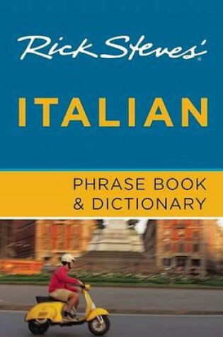 Cover of Rick Steves' Italian Phrase Book and Dictionary