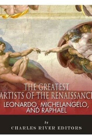 Cover of Leonardo, Michelangelo and Raphael