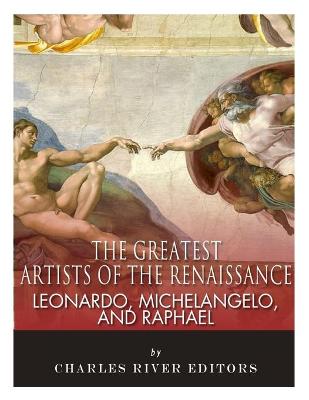 Book cover for Leonardo, Michelangelo and Raphael