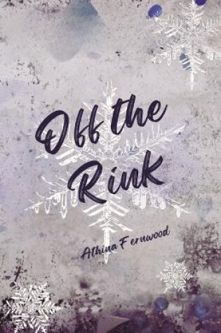 Cover of Off The Rink