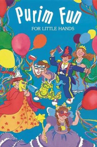 Cover of Purim Fun for Little Hands