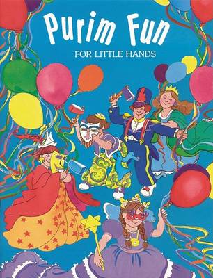 Book cover for Purim Fun for Little Hands