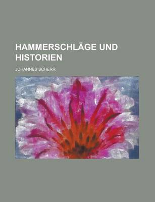 Book cover for Hammerschlage Und Historien