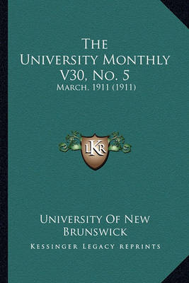 Book cover for The University Monthly V30, No. 5