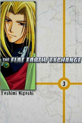 Cover of Flat Earth Exchange, Volume 3