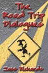 Book cover for The Road Trip Dialogues