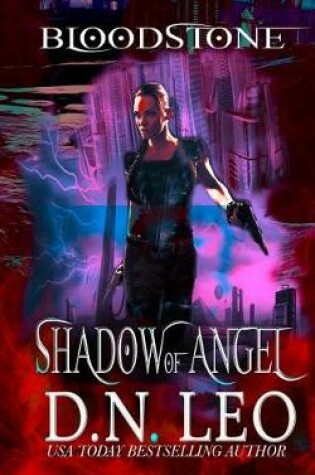 Cover of Shadow of Angel - Bloodstone Trilogy - Book 2