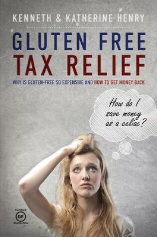 Cover of Gluten Free Tax Relief
