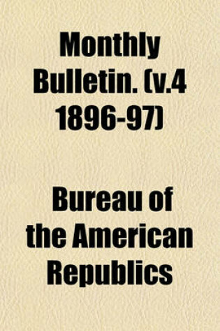 Cover of Monthly Bulletin. (V.4 1896-97)