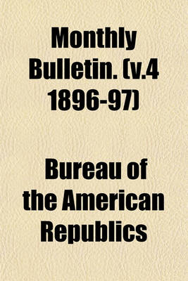 Book cover for Monthly Bulletin. (V.4 1896-97)