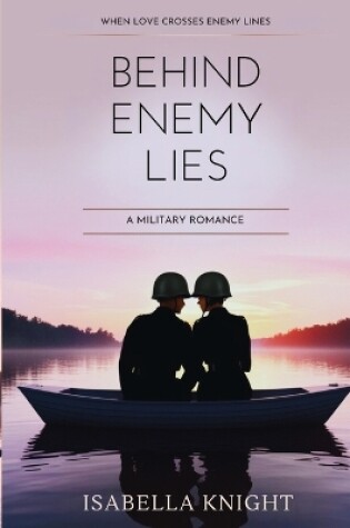 Cover of Behind Enemy Lies