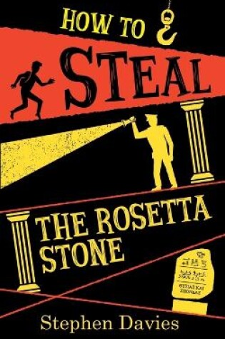 Cover of How to Steal the Rosetta Stone