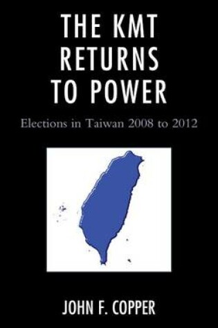 Cover of The Kmt Returns to Power