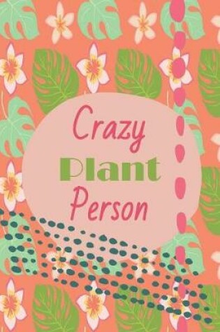 Cover of Crazy Plant Person