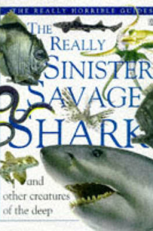 Cover of Really Sinister Savage Shark