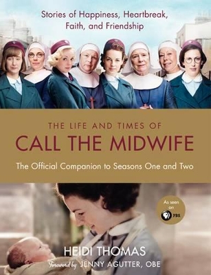 Book cover for The Life and Times of Call the Midwife
