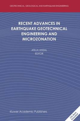 Book cover for Recent Advances in Earthquake Geotechnical Engineering and Microzonation