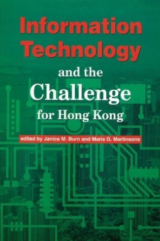 Cover of Information Technology and the Challenge for Hong Kong