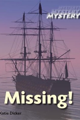 Cover of Mystery!: Missing!