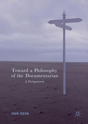 Book cover for Toward a Philosophy of the Documentarian