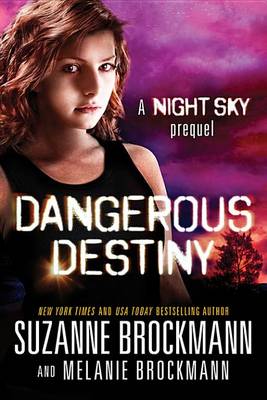 Cover of Dangerous Destiny