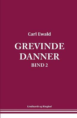 Book cover for Grevinde Danner - bind 2