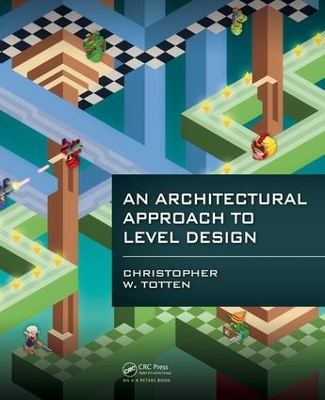 Book cover for An Architectural Approach to Level Design