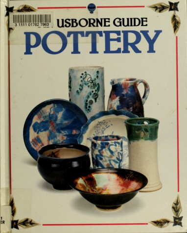 Cover of An Usborne Guide to Pottery