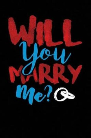 Cover of Will You Marry Me?