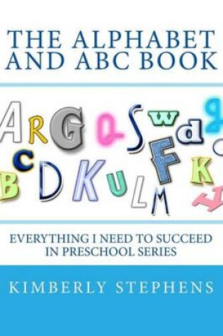 Cover of The Alphabet and ABC Book
