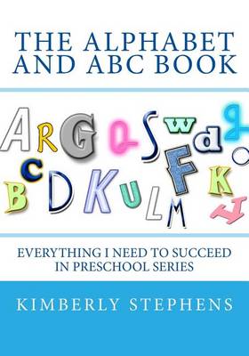 Book cover for The Alphabet and ABC Book