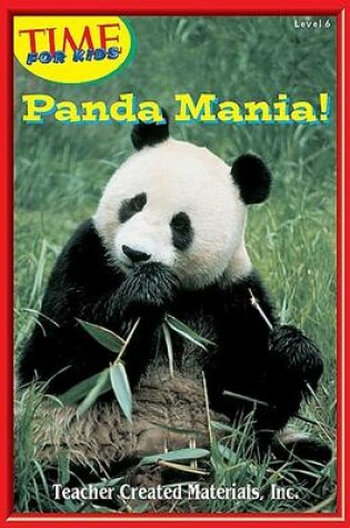 Cover of Panda Mania! Level 6 (Early Readers from Time for Kids)